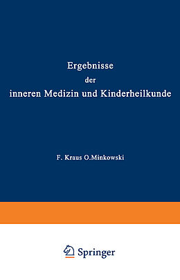 Kartonierter Einband Ergebnisse der inneren Medizin und Kinderheilkunde von L. Langstein, Erich Meyer, A. Schittenhelm