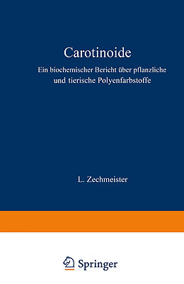 Kartonierter Einband Carotinoide von L. Zechmeister