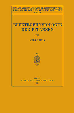 Kartonierter Einband Elektrophysiologie der Pflanzen von Kurt Stern