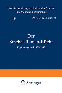 Kartonierter Einband Der Smekal-Raman-Effekt von K.W.F. Kohlrausch
