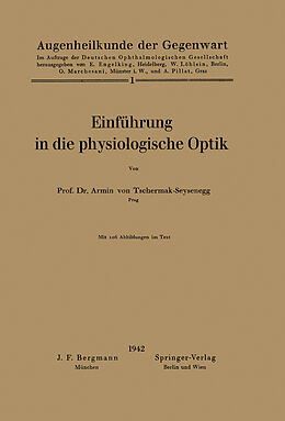 Kartonierter Einband Einführung in die physiologische Optik von Armin von Tschermak-Seysenegg