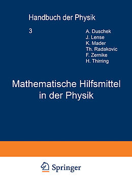 Kartonierter Einband Mathematische Hilfsmittel in der Physik von A. Duschek, J. Lense, K. Mader