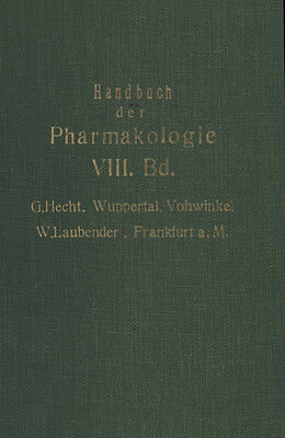 Kartonierter Einband Handbuch der Experimentellen Pharmakologie von G. Hecht, W. Laubender