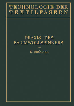 Kartonierter Einband Baumwollspinnerei von E. Brücher
