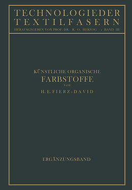 Kartonierter Einband Künstliche Organische Farbstoffe von Hans Eduard Fierz-David