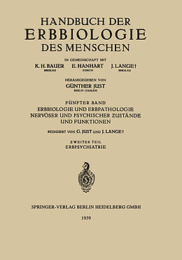 Kartonierter Einband Erbbiologie und Erbpathologie Nervöser und Psychischer ustände und Funktionen von H. Boeters, C. Brugger, K. Conrad