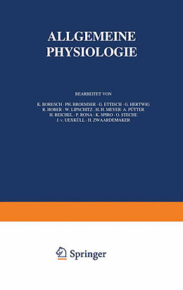 Kartonierter Einband Handbuch der Normalen und Pathologischen Physiologie von K. Boresch, Ph. Broemser, G. Ettisch