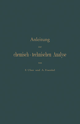 Kartonierter Einband Anleitung zur chemisch-technischen Analyse von F. Ulzer, A. Fraenkel