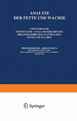 Kartonierter Einband Analyse der Fette und Wachse von Wilhelm Halden, Adolf Grün