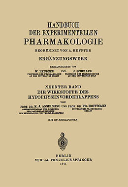 Kartonierter Einband Die Wirkstoffe des Hypophysenvorderlappens von Karl J. Anselmino, NA Hoffmann