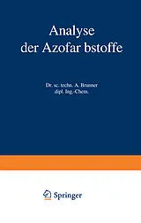 Kartonierter Einband Analyse der Azofarbstoffe von Albert Brunner
