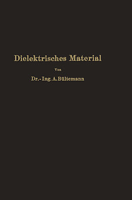 Kartonierter Einband Dielektrisches Material von A. Bültemann