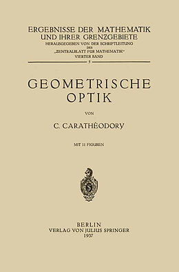 Kartonierter Einband Geometrische Optik von Constantin Carathaeodory