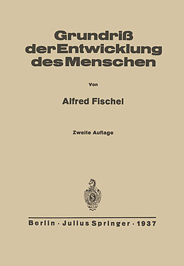 Kartonierter Einband Grundriss der Entwicklung des Menschen von Alfred Fischel