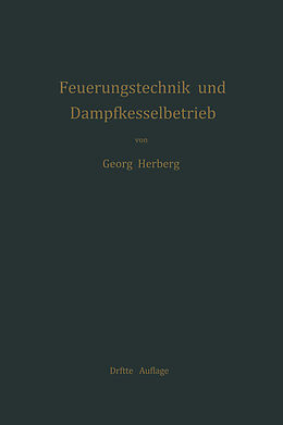 Kartonierter Einband Handbuch der Feuerungstechnik und des Dampfkesselbetriebes von Georg Herberg