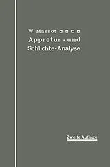Kartonierter Einband Anleitung zur qualitativen Appretur- und Schlichte-Analyse von Wilhelm Massot