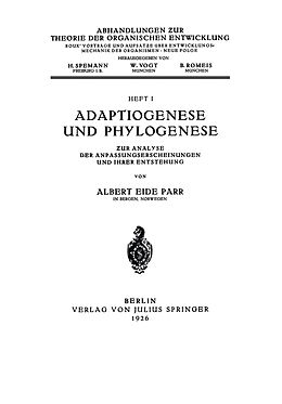 Kartonierter Einband Adaptiogenese und Phylogenese von Albert Eide Parr