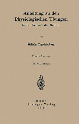 Kartonierter Einband Anleitung zu den Physiologischen Übungen von Wilhelm Trendelenburg