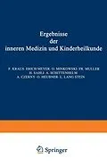 E-Book (pdf) Ergebnisse der inneren Medizin und Kinderheilkunde von L. Langstein, Erich Meyer, A. Schittenhelm