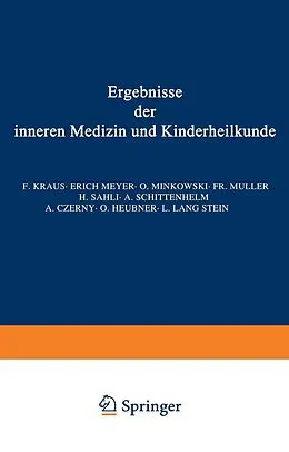 E-Book (pdf) Ergebnisse der inneren Medizin und Kinderheilkunde von L. Langstein, Erich Meyer, A. Schittenhelm