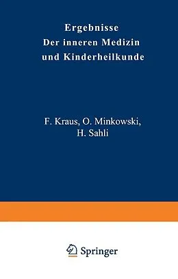 E-Book (pdf) Ergebnisse der Inneren Medizin und Kinderheilkunde von L. Langstein, Erich Meyer, A. Schittenhelm