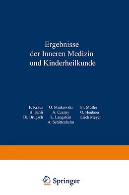 E-Book (pdf) Ergebnisse der inneren Medizin und Kinderheilkunde von L. Langstein, Erich Meyer, A. Schittenhelm
