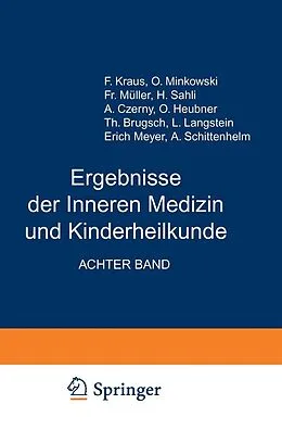 E-Book (pdf) Ergebnisse der Inneren Medizin und Kinderheilkunde von L. Langstein, Erich Meyer, A. Schittenhelm