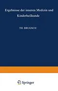 E-Book (pdf) Ergebnisse der Inneren Medizin und Kinderheilkunde von L. Langstein, Erich Meyer, A. Schittenhelm