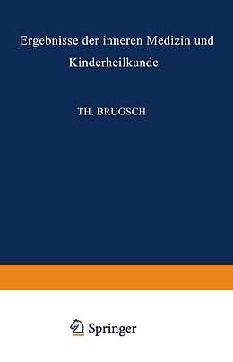 E-Book (pdf) Ergebnisse der Inneren Medizin und Kinderheilkunde von L. Langstein, Erich Meyer, A. Schittenhelm