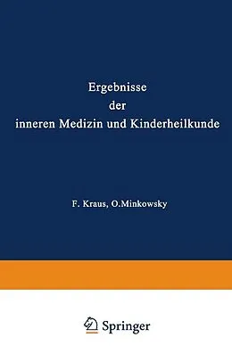 E-Book (pdf) Ergebnisse der Inneren Medizin und Kinderheilkunde von L. Langstein, Erich Meyer, A. Schittenhelm