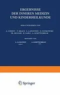 E-Book (pdf) Ergebnisse der Inneren Medizin und Kinderheilkunde von L. Langstein, A. Schittenhelm