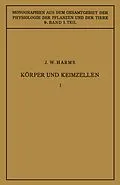E-Book (pdf) Körper und Keimzellen von Jürgen W. Harms