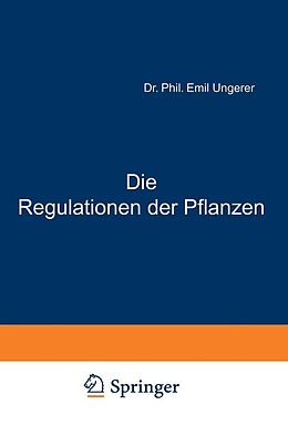 E-Book (pdf) Die Regulationen der Pflanzen von E. Ungerer