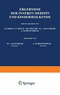 E-Book (pdf) Ergebnisse der Inneren Medizin und Kinderheilkunde von M. v. Pfaundler, A. Schittenhelm