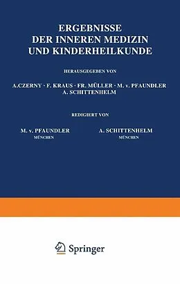 E-Book (pdf) Ergebnisse der Inneren Medizin und Kinderheilkunde von M. v. Pfaundler, A. Schittenhelm