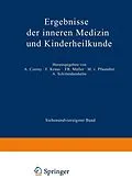 E-Book (pdf) Ergebnisse der Inneren Medizin und Kinderheilkunde von M. v. Pfaundler, A. Schittenhelm