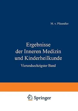 E-Book (pdf) Ergebnisse der Inneren Medizin und Kinderheilkunde von M. v. Pfaundler, A. Schittenhelm