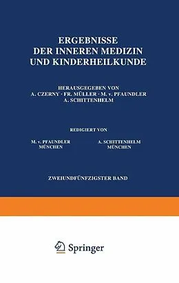 E-Book (pdf) Ergebnisse der Inneren Medizin und Kinderheilkunde von M. v. Pfaundler, A. Schittenhelm