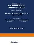 E-Book (pdf) Ergebnisse der Inneren Medizin und Kinderheilkunde von M. v. Pfaundler, A. Schittenhelm