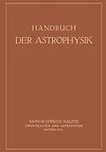 E-Book (pdf) Handbuch der Astrophysik von W. Grotrian, O. Laporte, E.A. Milne
