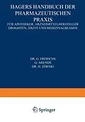 E-Book (pdf) Hagers Handbuch der Pharmazeutischen Praxis von Georg Frerichs, Georg Arends, Heinrich Zörnig