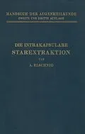 E-Book (pdf) Die Intrakapsulare Starextraktion von A. Elschnig