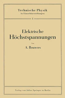 E-Book (pdf) Elektrische Höchstspannungen von A. Bouwers