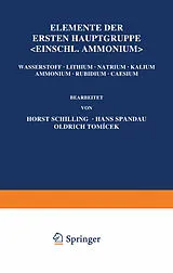 E-Book (pdf) Elemente der Ersten Hauptgruppe; Einschl. Ammonium; von Horst Schilling, Hans Spandau, Oldrich Tomaícek