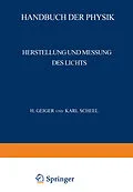 E-Book (pdf) Herstellung und Messung des Lichts von H. Behnken, E. Brodhun, Th. Dreisch
