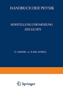 E-Book (pdf) Herstellung und Messung des Lichts von H. Behnken, E. Brodhun, Th. Dreisch