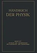 E-Book (pdf) Apparate und Messmethoden für Elektrizität und Magnetismus von E. Alberti, G. Angenheister, E. Baars