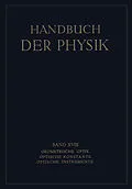 E-Book (pdf) Geometrische Optik. Optische Konstante. Optische Instrumente von H. Boegehold, O. Eppenstein, H. Hartinger