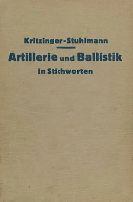 E-Book (pdf) Artillerie und Ballistik in Stichworten von W. Oberst, A. Busemann, W. Eckardt
