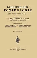 E-Book (pdf) Lehrbuch der Toxikologie für Studium und Praxis von M. Cloetta, E. Faust, F. Flury